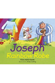 Joseph and the Rainbow Robe