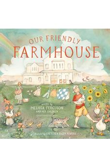 Our Friendly Farmhouse