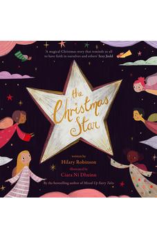 The Christmas Star: A Fresh Retelling of the Nativity Story