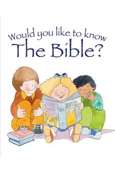 Would You Like to Know the Bible?