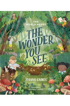 The World Needs the Wonder You See