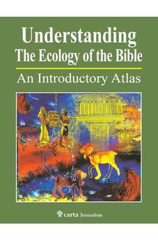 Understanding the Ecology of the Bible