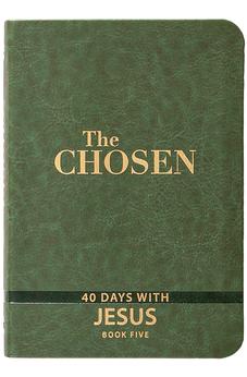 The Chosen Book Five: 40 Days with Jesus