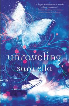 Unraveling (The Unblemished Trilogy) Book 2 of 3