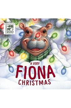 A Very Fiona Christmas (A Fiona the Hippo Book)