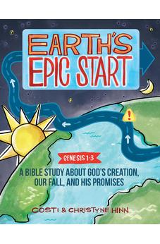 Earth's Epic Start: A Bible Study About God’s Creation, Our Fall, and His Promise (Genesis 1-3)