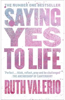 Saying Yes to Life