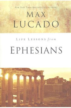 Life Lessons from Ephesians 9780310086482