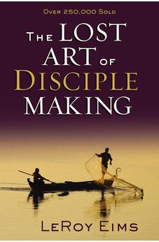 The Lost Art of Disciple Making 9780310372813 - Biblestore.com
