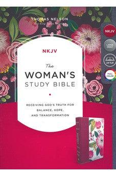 NKJV Woman's Study Bible, Cloth over Board, Pink Floral, Full-Color Receiving God's Truth for Balance, Hope, and Transformation