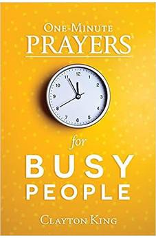 One-Minute Prayers for Busy People