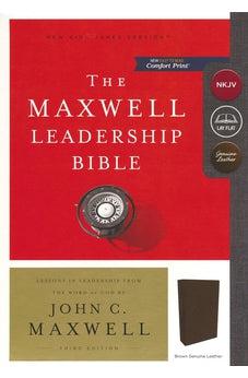 NKJV, Maxwell Leadership Bible, Third Edition, Premium Cowhide Leather, Brown, Comfort Print: Holy Bible, New King James Version 9780785218654