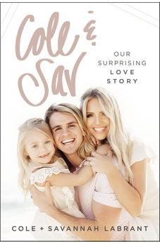 Cole and Sav: Our Surprising Love Story