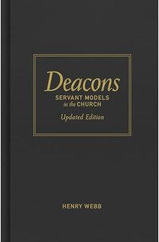 Deacons: Servant Models in the Church 9780805424638