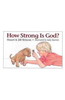 How Strong is God?
