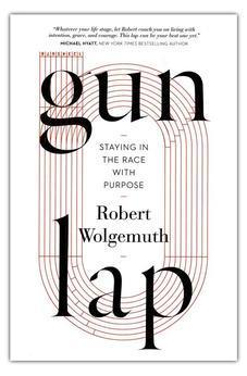 Gun Lap: Staying in the Race with Purpose