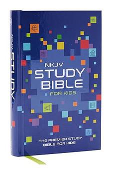 NKJV Study Bible for Kids, Hardcover: The Premier Study Bible for Kids