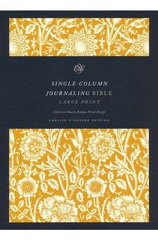 ESV Single Column Journaling Bible, Large Print (Cloth over Board, Antique Floral Design)