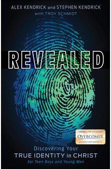 Revealed: Discovering Your True Identity in Christ for Teen Boys and Young Men