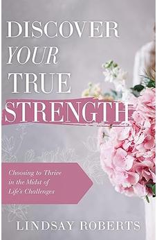 Discover Your True Strength: Choosing to Thrive in the Midst of Life's Challenges