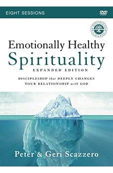 Emotionally Healthy Spirituality Expanded Edition Video Study: Discipleship that Deeply Changes Your Relationship with God