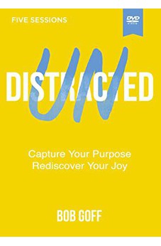 Undistracted Video Study: Capture Your Purpose. Rediscover Your Joy.