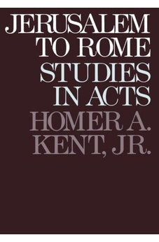 Jerusalem to Rome: Studies in the Book of Acts (New Testament Studies Series)