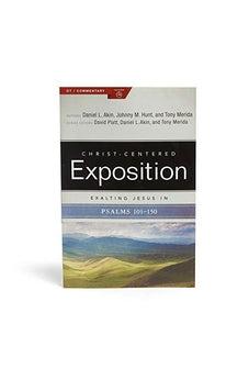 Exalting Jesus in Psalms 101-150 (Volume 2) (Christ-Centered Exposition Commentary)