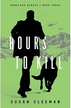 Hours to Kill (Homeland Heroes) Book 3 of 3