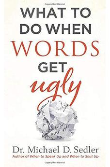 What to Do When Words Get Ugly