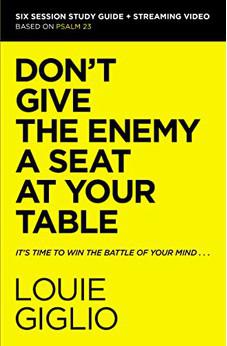 Don't Give the Enemy a Seat at Your Table Bible Study Guide plus Streaming Video: It's Time to Win the Battle of Your Mind - Biblestore.com