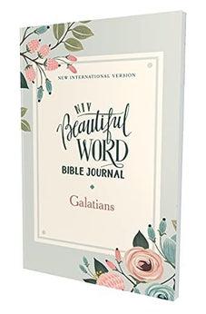 NIV Beautiful Word Bible Journal, Galatians, Paperback, Comfort Print