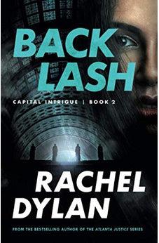 Backlash (Capital Intrigue) Book 2 of 3