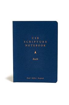 CSB Scripture Notebook, Ruth: Read. Reflect. Respond.