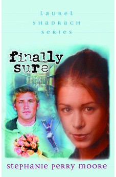 Finally Sure (Laurel Shadrach Book 5)