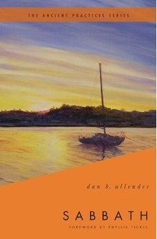 Sabbath: The Ancient Practices