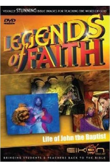 Legend of Faith-Life of John the Baptist DVD