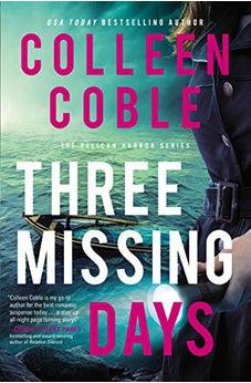 Three Missing Days (Pelican Harbor Book 3)