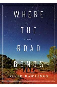 Where the Road Bends