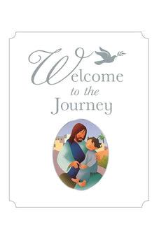 Welcome to the Journey: A Baptism Gift
