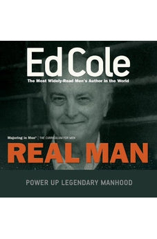 Real Man: Majoring in Men Curriculum (Majoring in Men: The Curriculum for Men)