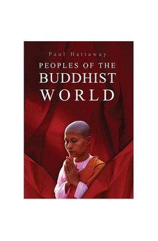 Peoples of the Buddhist World: A Christian Prayer Guide