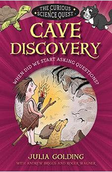 Cave Discovery: When did we start asking questions? (The Curious Science Quest)