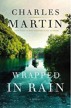 Wrapped in Rain: A Novel