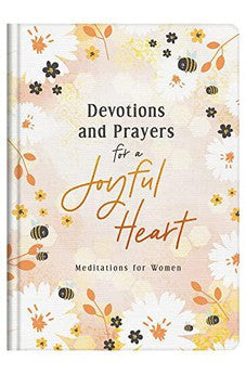 Devotions and Prayers for a Joyful Heart