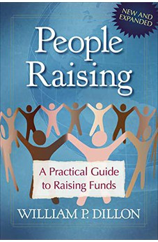 People Raising: A Practical Guide to Raising Funds