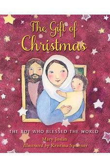 The Gift of Christmas: The boy who blessed the world