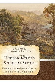 Hudson Taylors spiritial secret