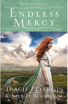 Endless Mercy (The Treasures of Nome) Book 2 of 3
