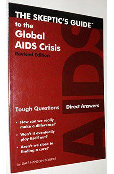 The Skeptic's Guide to the Global AIDS Crisis